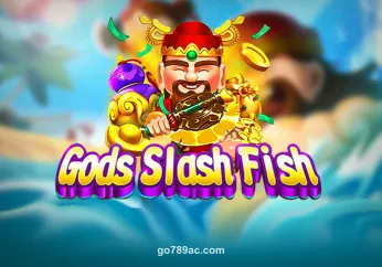 go789 Gods Slash Fish Game